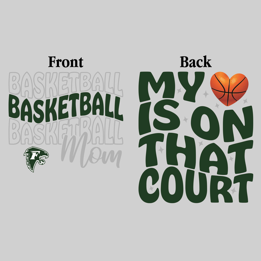Freeland Falcons - Basketball - Basketball Mom - My Heart is on That Court