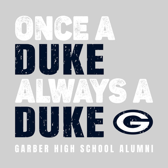 Garber Dukes - Alumni - Once a Duke Always a Duke