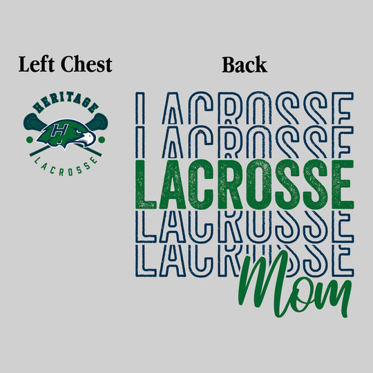 Heritage Hawks - Lacrosse - Lacrosse Mom - Lacrosse Repeated with Left Chest