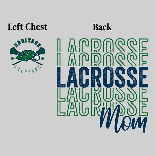 Heritage Hawks - Lacrosse - Lacrosse Mom - Lacrosse Repeated with Left Chest