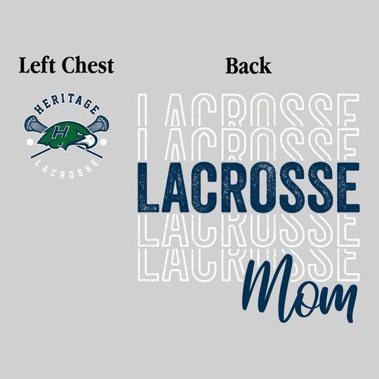 Heritage Hawks - Lacrosse - Lacrosse Mom - Lacrosse Repeated with Left Chest
