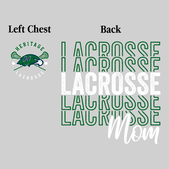 Heritage Hawks - Lacrosse - Lacrosse Mom - Lacrosse Repeated with Left Chest