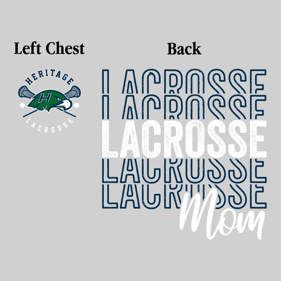 Heritage Hawks - Lacrosse - Lacrosse Mom - Lacrosse Repeated with Left Chest