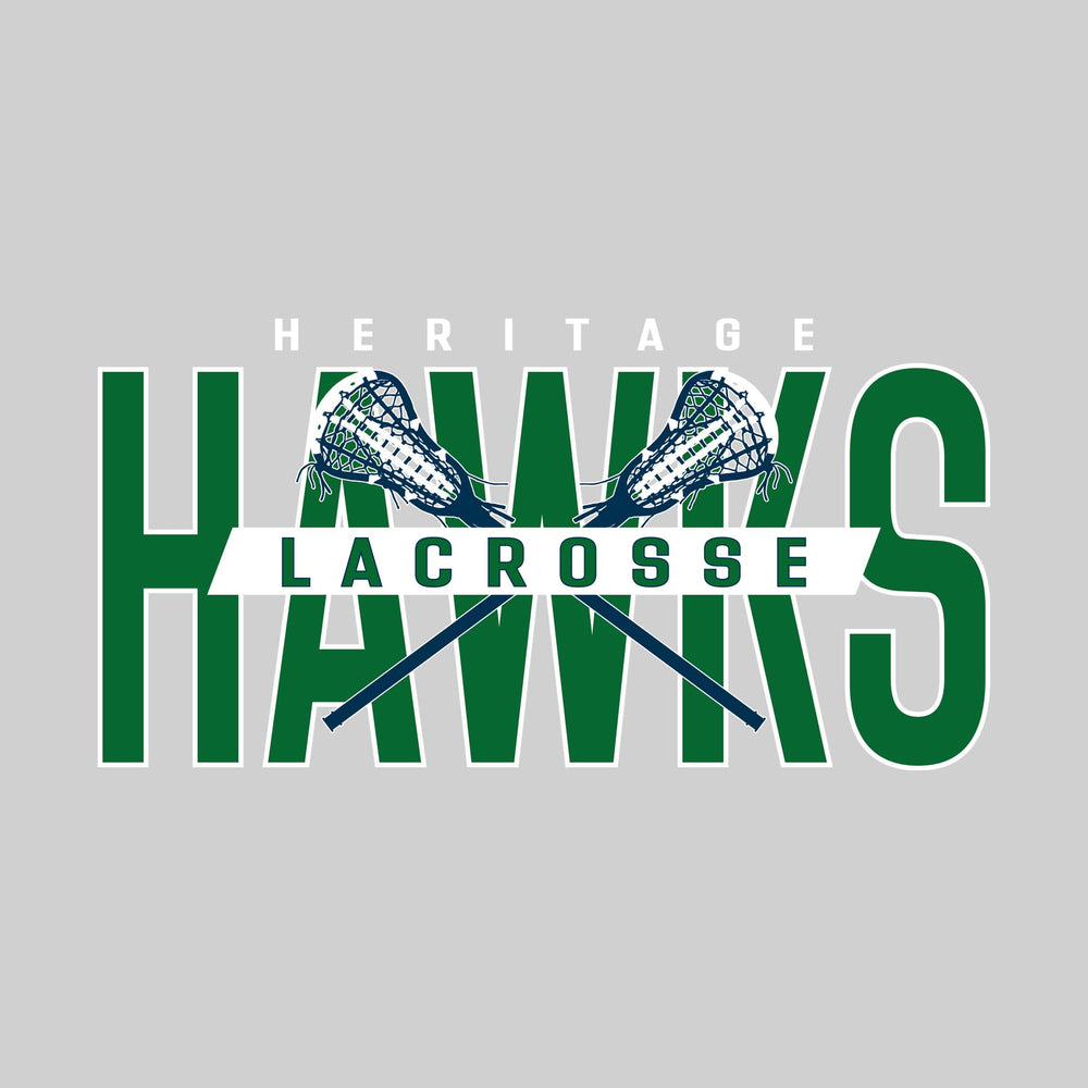 Heritage Hawks - Lacrosse - Oversized Text with Crossed Lacrosse Sticks