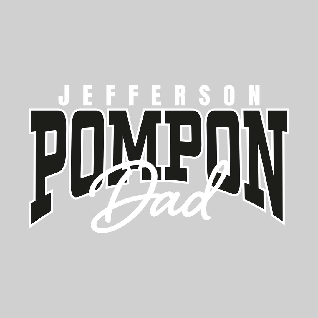 Jefferson Middle School - Poms - Jefferson Pompon Dad - Arched Text