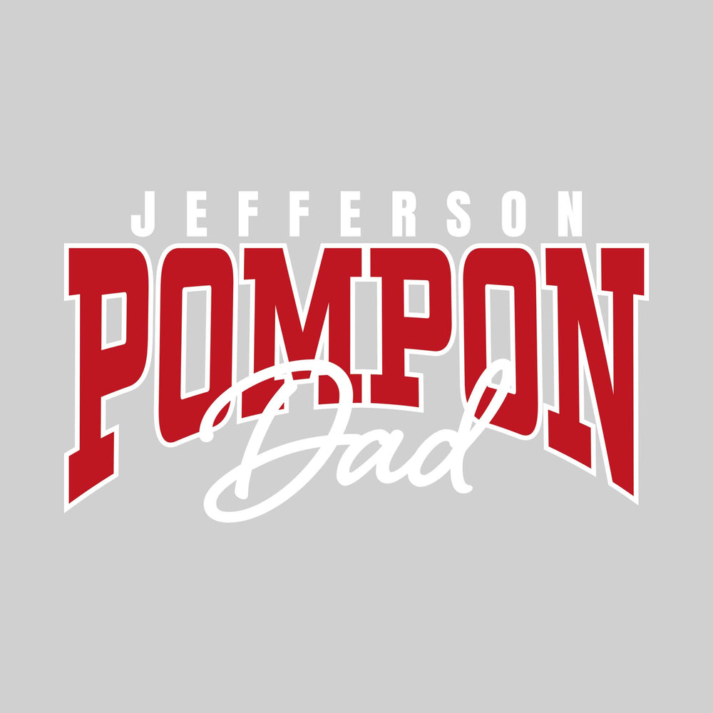 Jefferson Middle School - Poms - Jefferson Pompon Dad - Arched Text