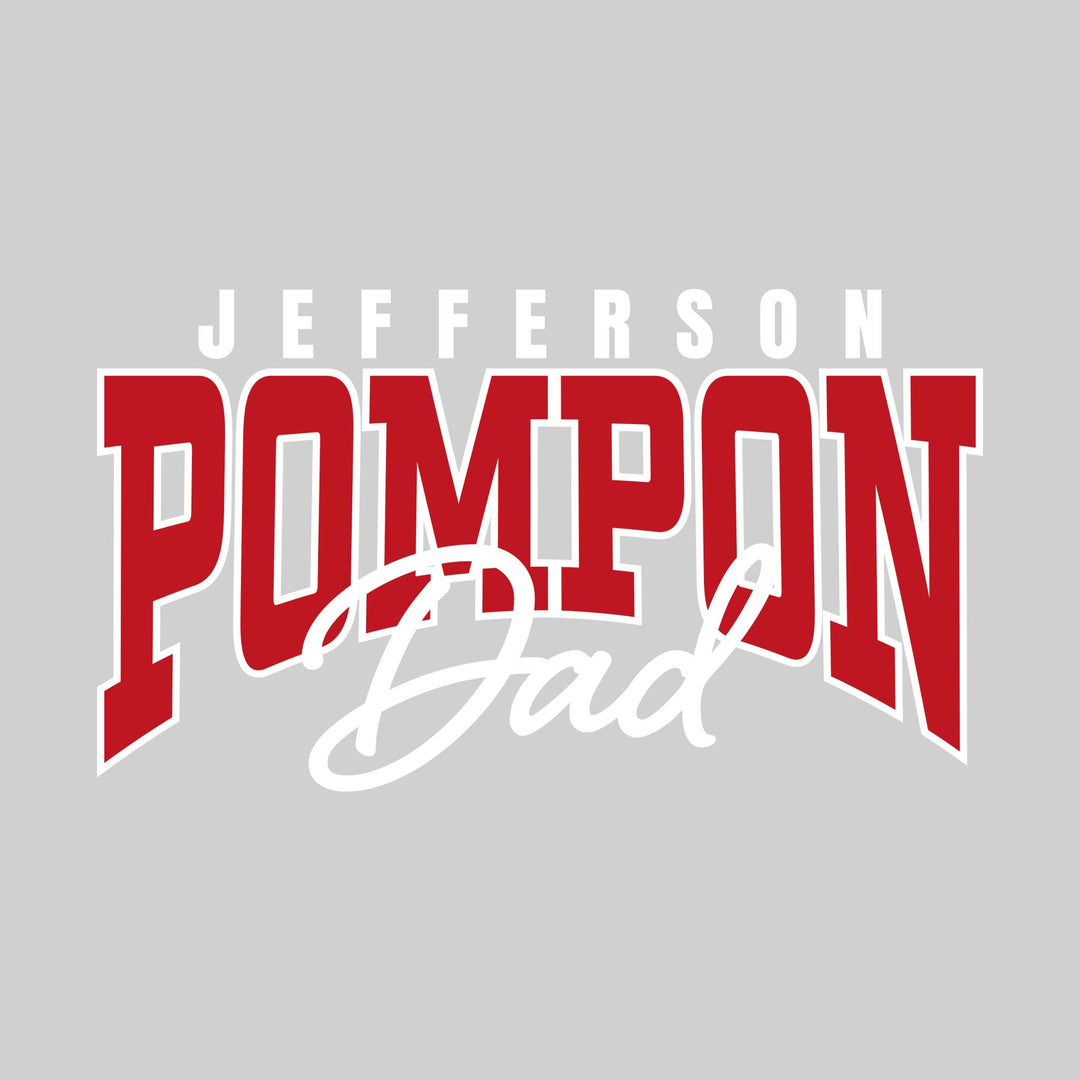 Jefferson Middle School - Poms - Jefferson Pompon Dad - Arched Text