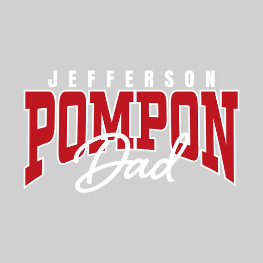 Jefferson Middle School - Poms - Jefferson Pompon Dad - Arched Text