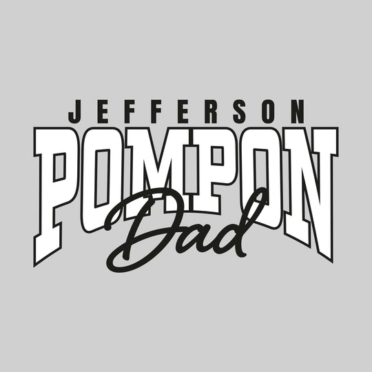 Jefferson Middle School - Poms - Jefferson Pompon Dad - Arched Text