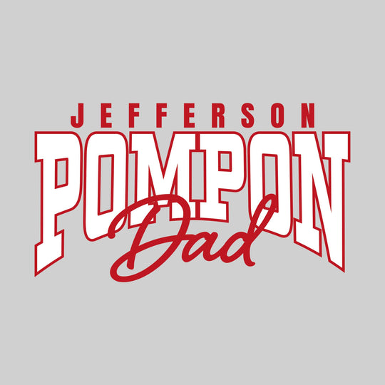 Jefferson Middle School - Poms - Jefferson Pompon Dad - Arched Text