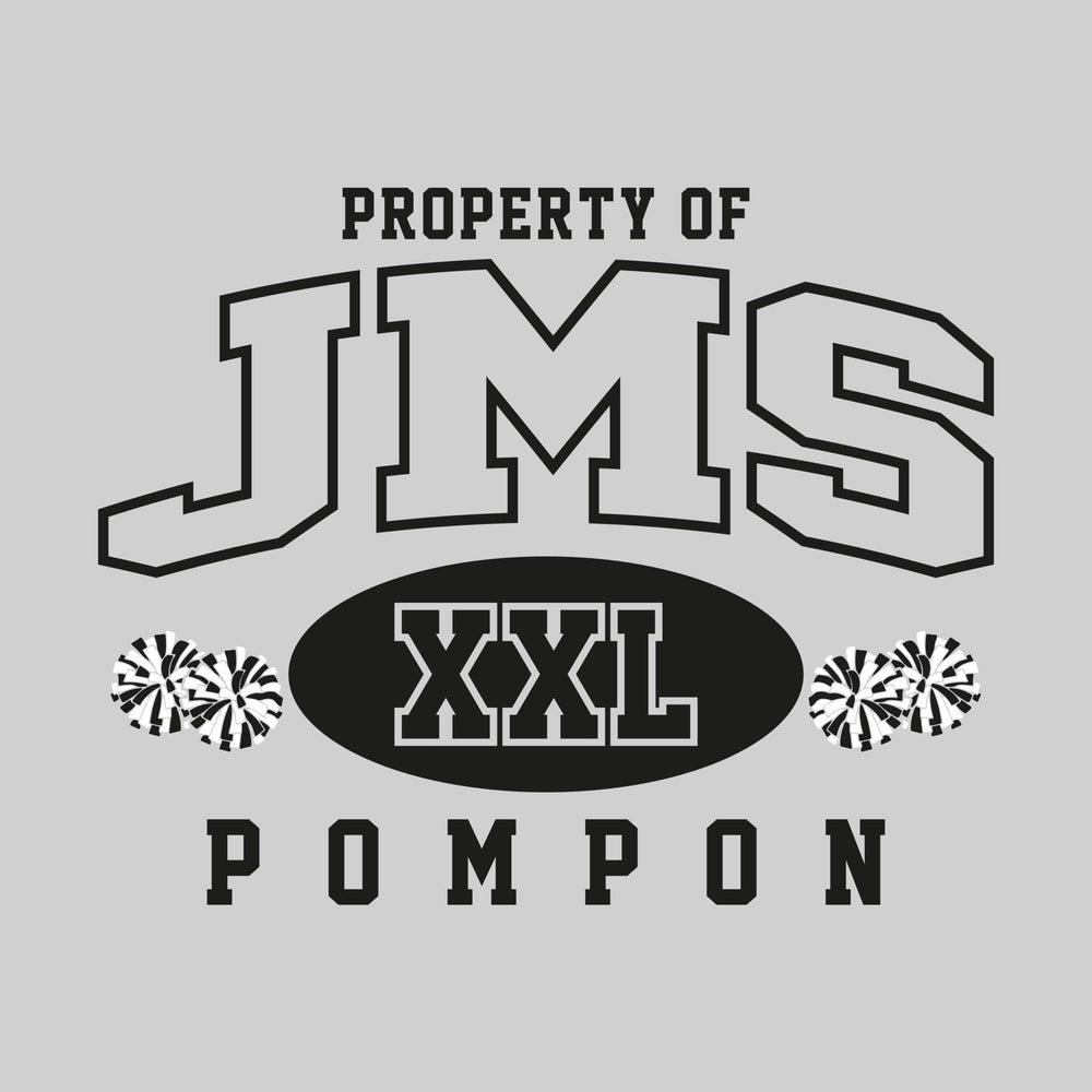 Jefferson Middle School - Poms - Property of JMS Pompon - XXL with Poms