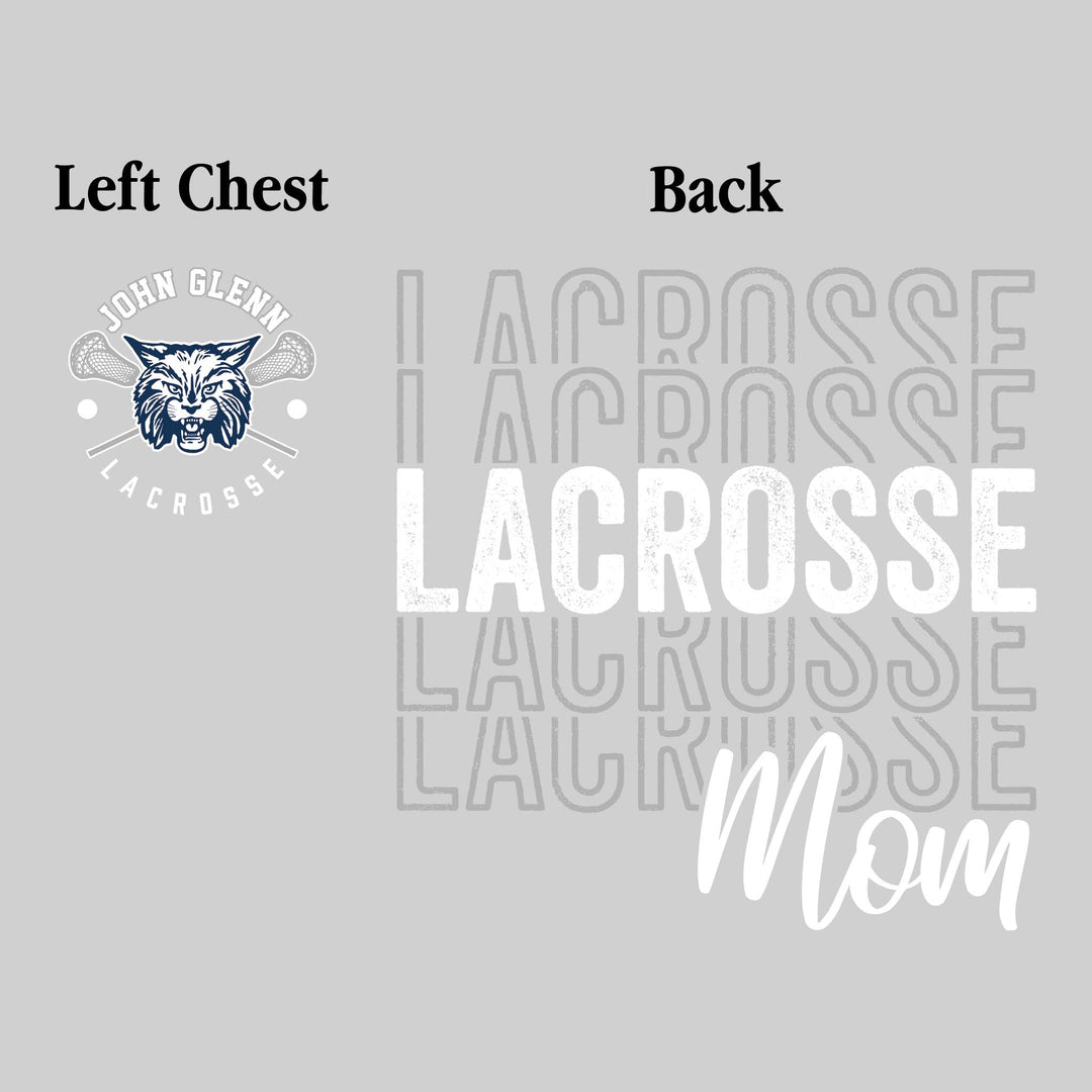 John Glenn Bobcats - Lacrosse - Lacrosse Mom - Lacrosse Repeated with Left Chest
