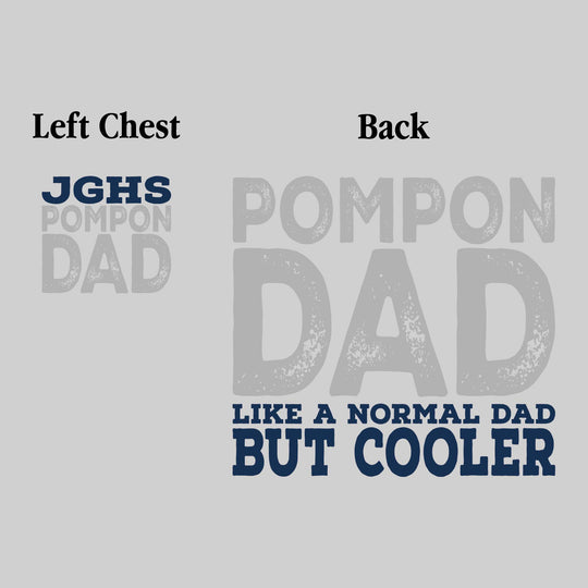 John Glenn Bobcats - Poms - JGHS Pompon Dad - Like a Normal Dad But Cooler