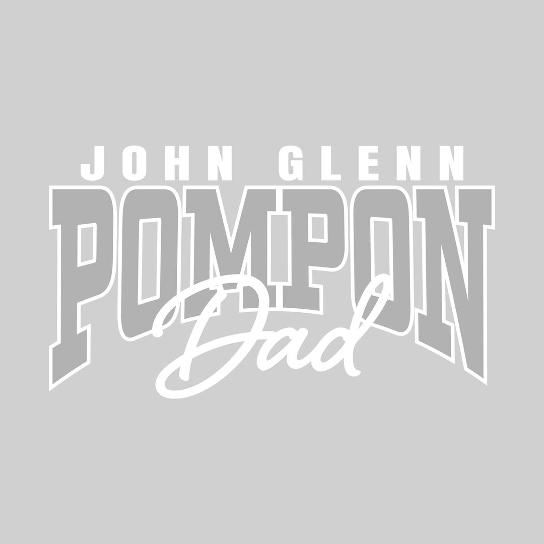 John Glenn Bobcats - Poms - John Glenn Pompon Dad - Arched Text