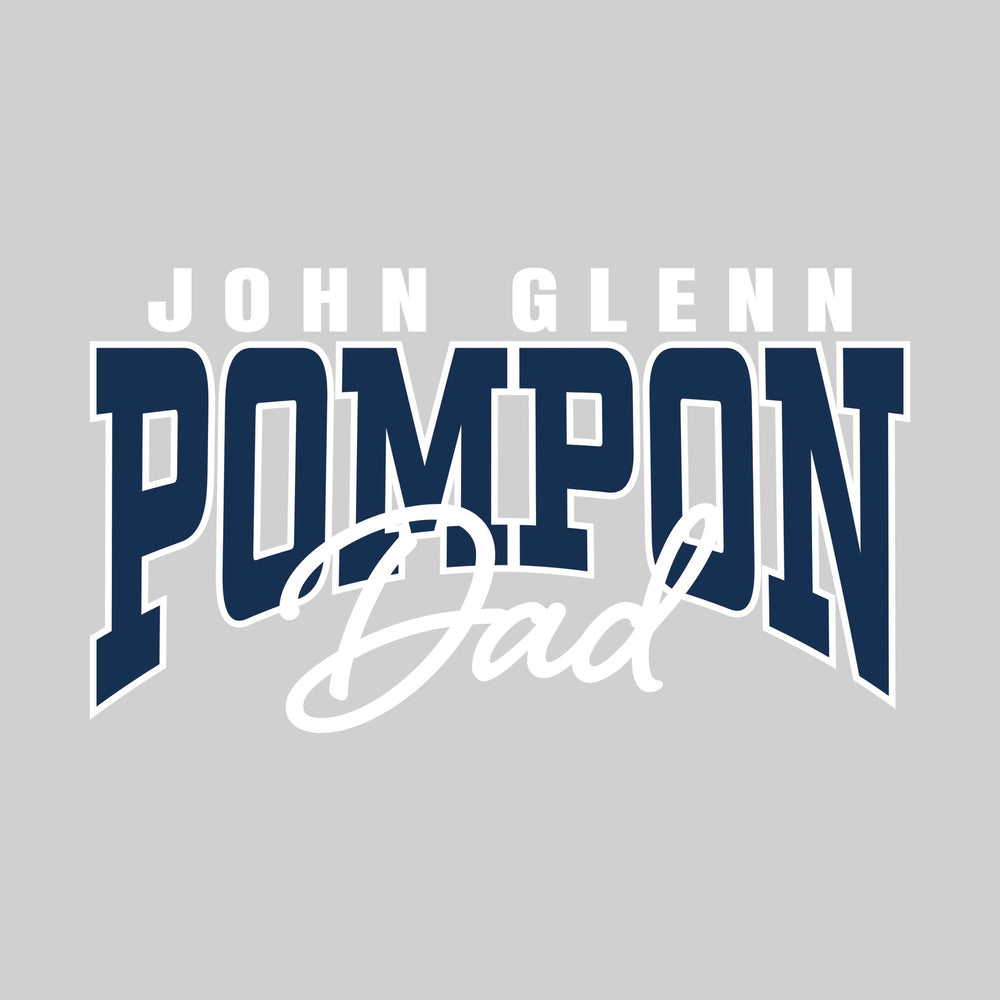 John Glenn Bobcats - Poms - John Glenn Pompon Dad - Arched Text