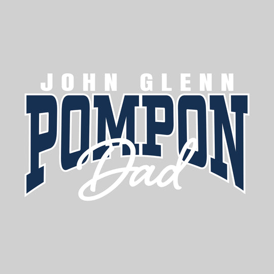 John Glenn Bobcats - Poms - John Glenn Pompon Dad - Arched Text