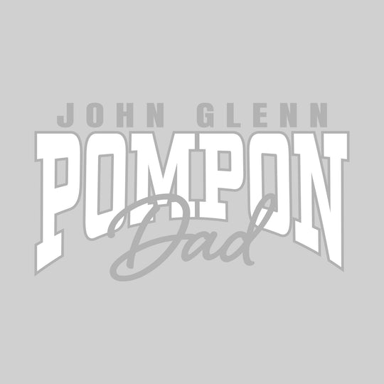 John Glenn Bobcats - Poms - John Glenn Pompon Dad - Arched Text