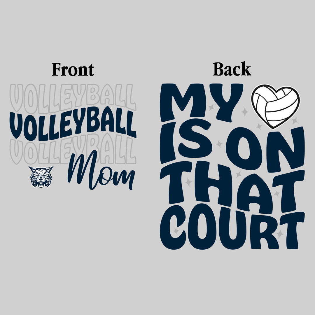 John Glenn Bobcats - Volleyball - Volleyball Mom - My Heart is on That Court