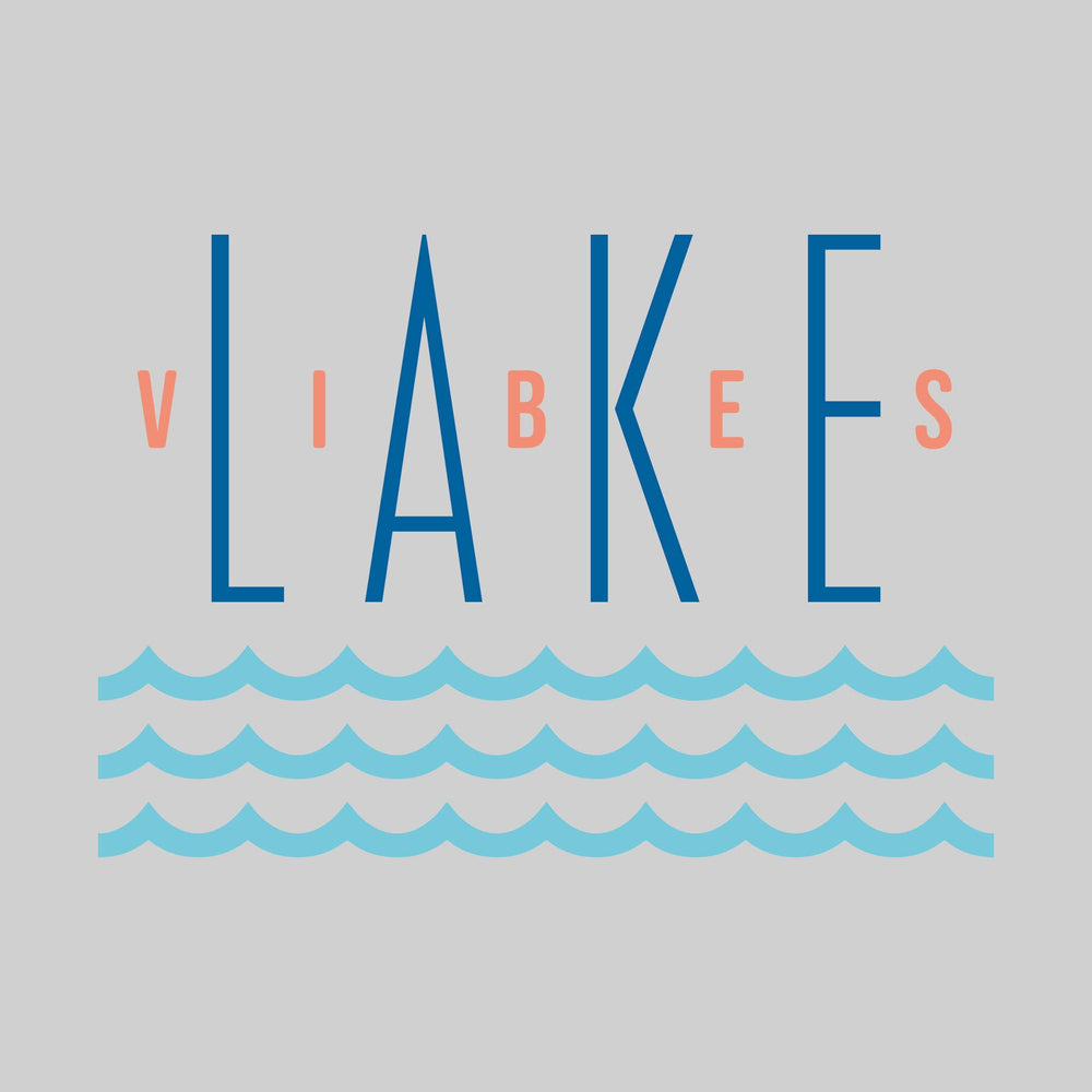 Lake Vibes