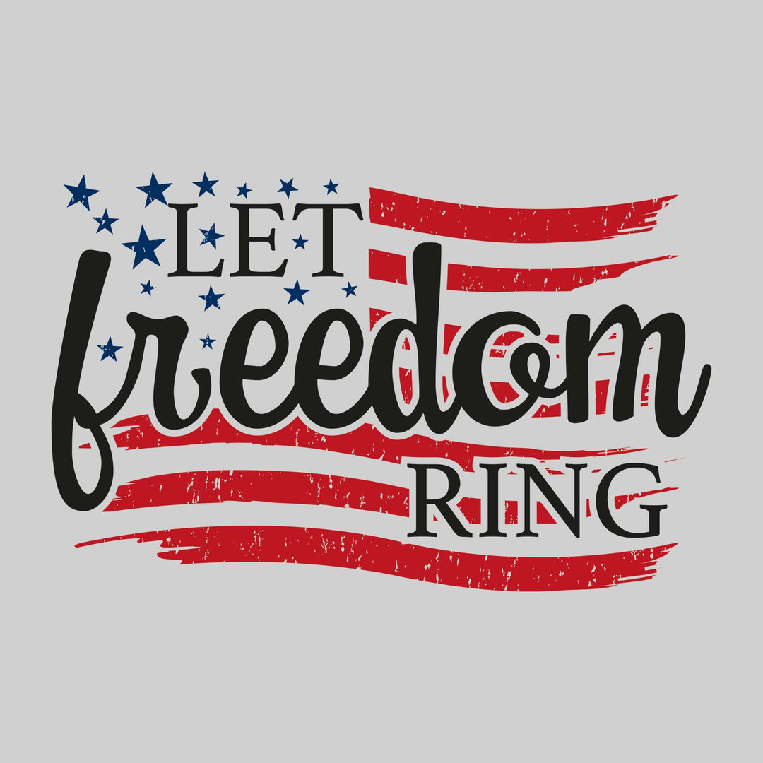 Let Freedom Ring - Distressed American Flag