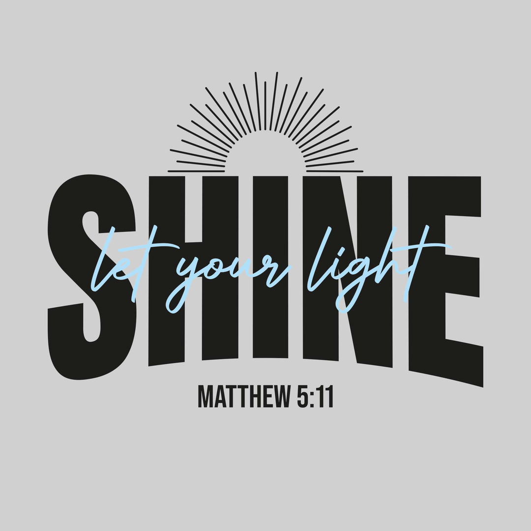 Let Your Light Shine