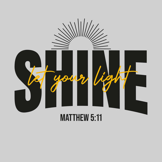 Let Your Light Shine