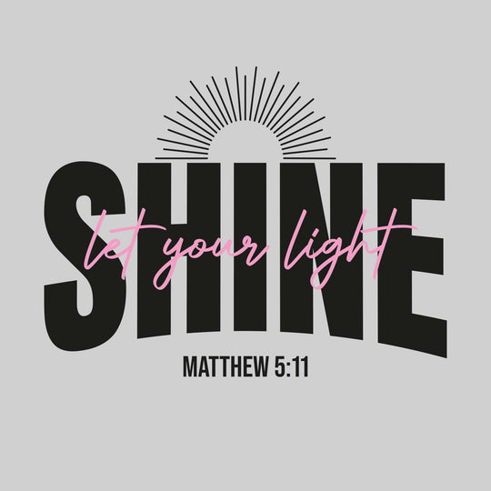 Let Your Light Shine