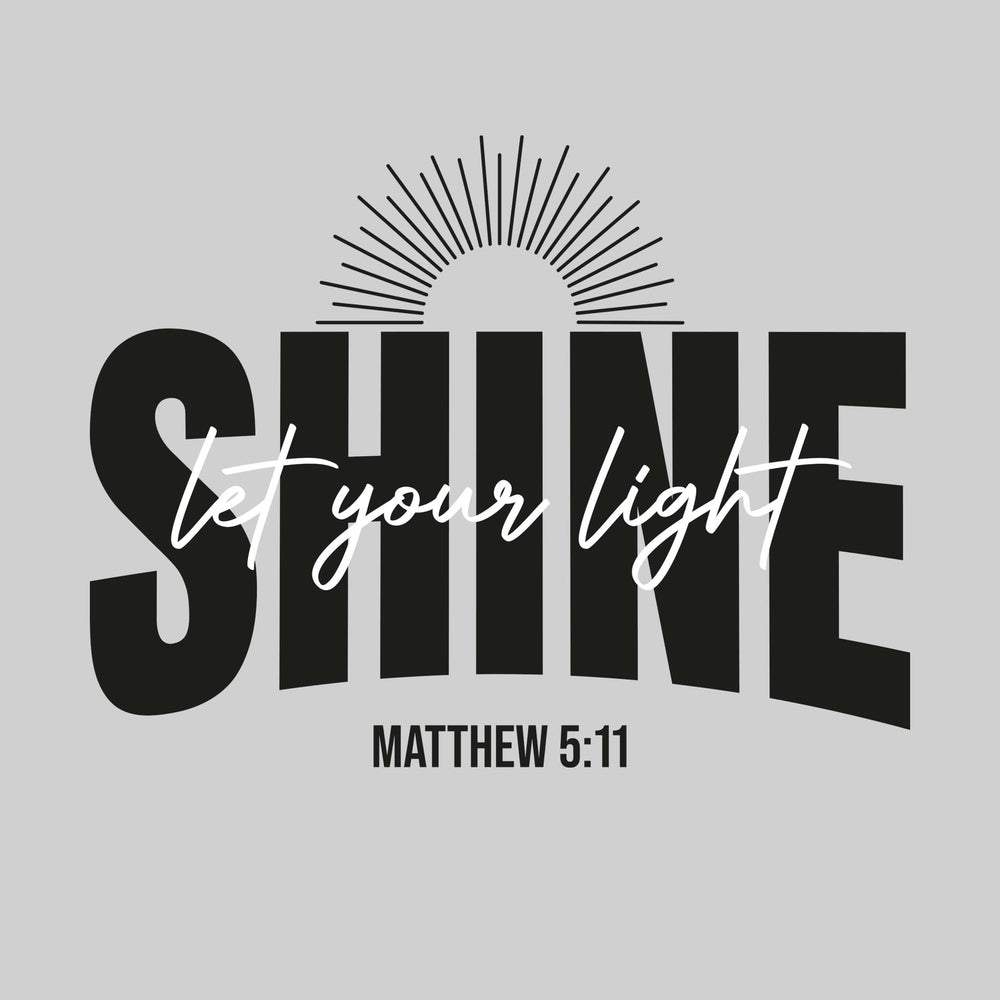 Let Your Light Shine