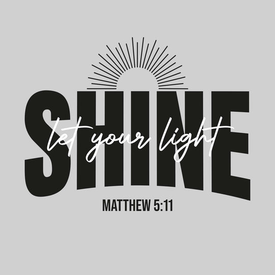 Let Your Light Shine
