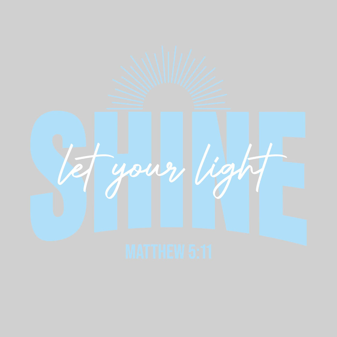 Let Your Light Shine