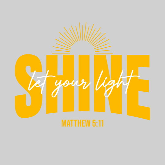 Let Your Light Shine