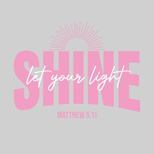 Let Your Light Shine