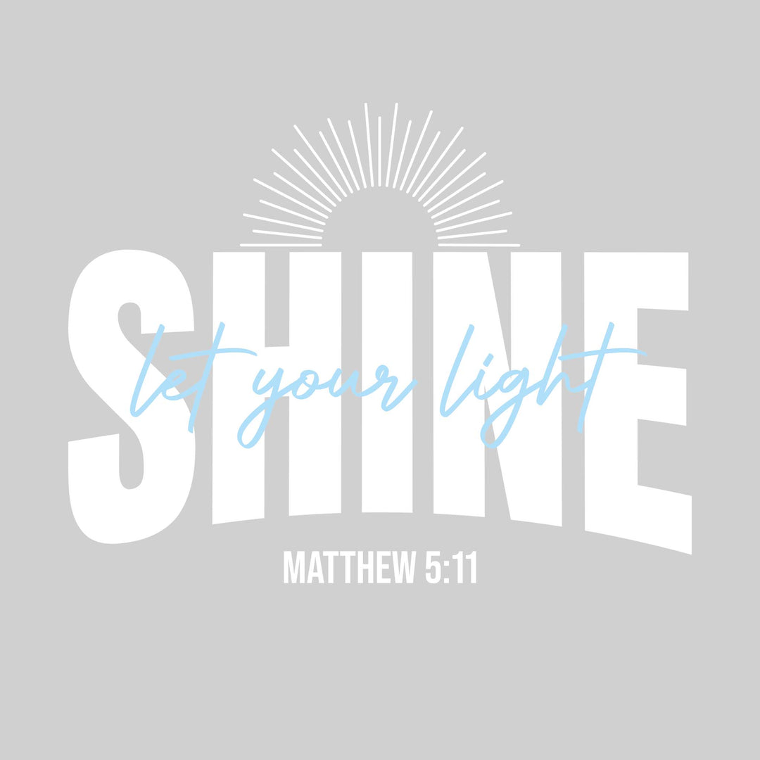 Let Your Light Shine
