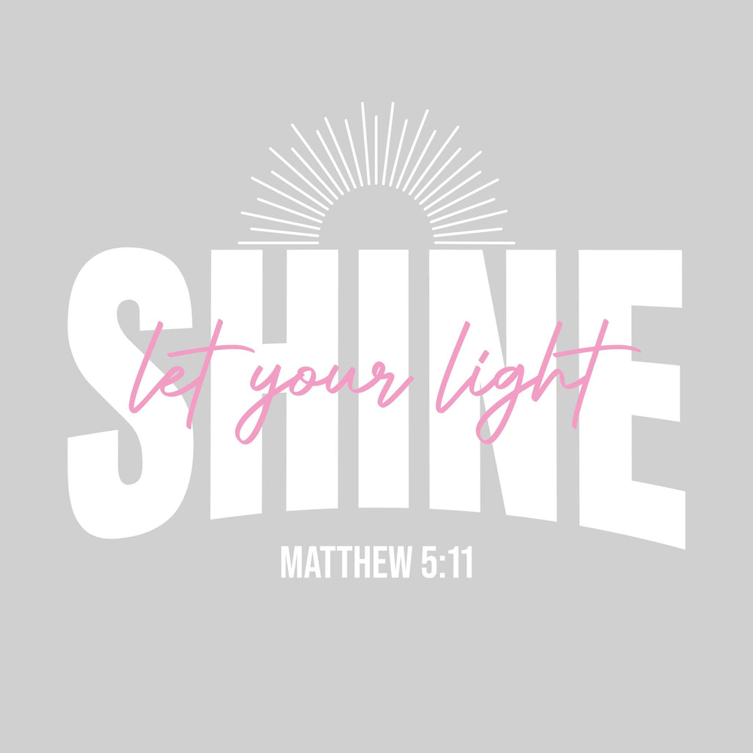 Let Your Light Shine