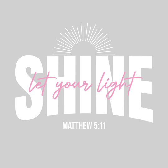 Let Your Light Shine