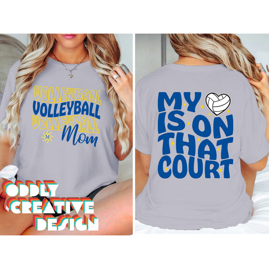 Midland Chemics - Volleyball - Volleyball Mom - My Heart is on That Court