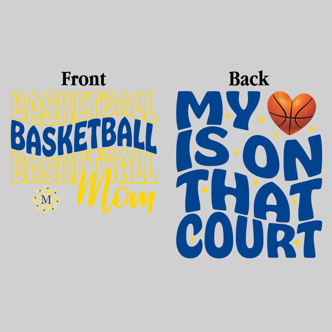 Midland Chemics - Basketball - Basketball Mom - My Heart is on That Court