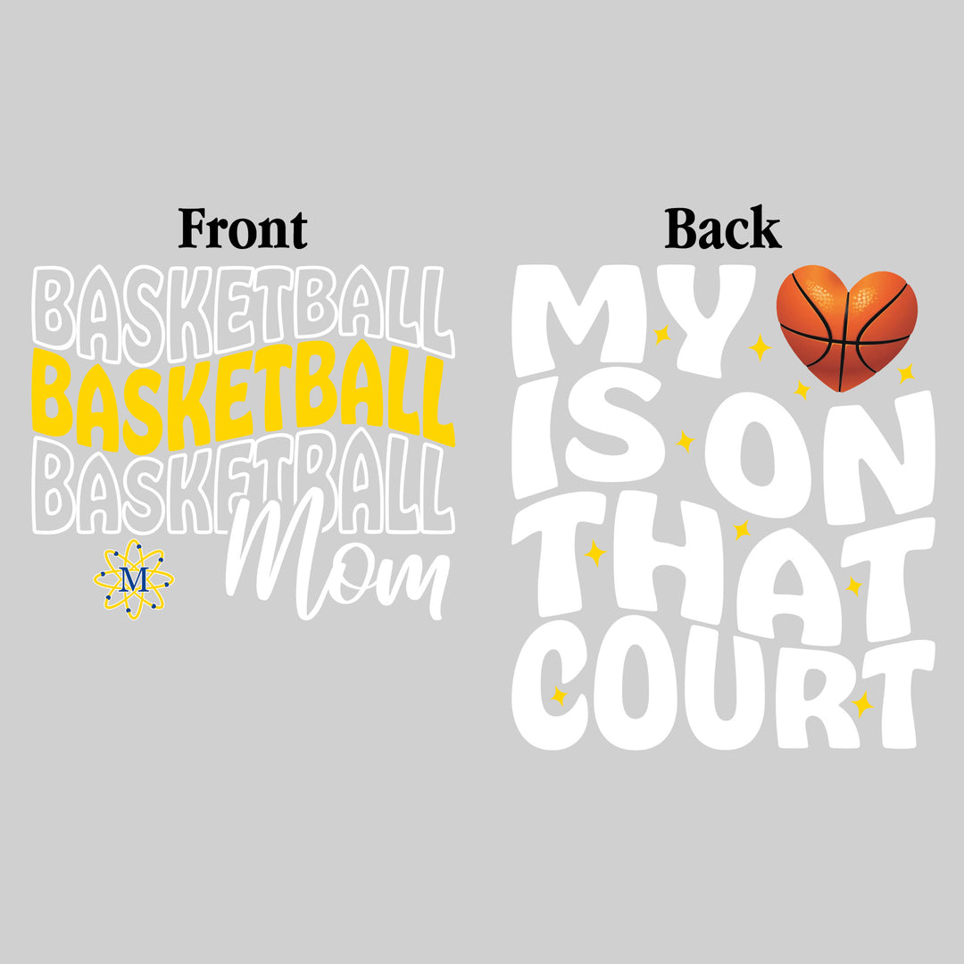 Midland Chemics - Basketball - Basketball Mom - My Heart is on That Court