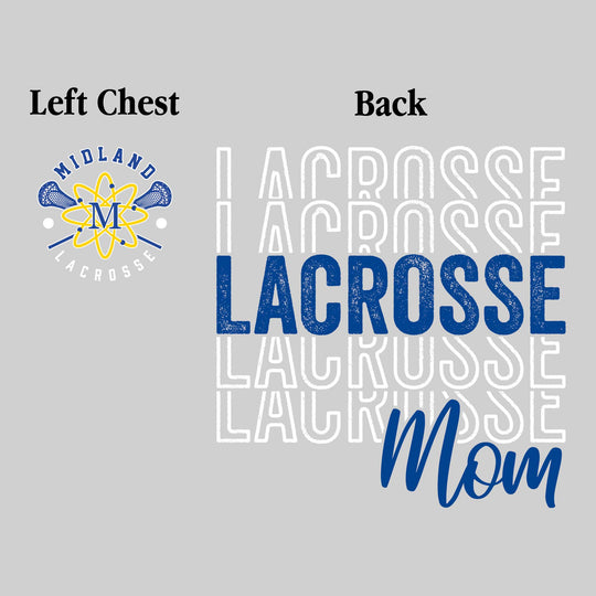 Midland Chemics - Lacrosse - Lacrosse Mom - Lacrosse Repeated with Left Chest