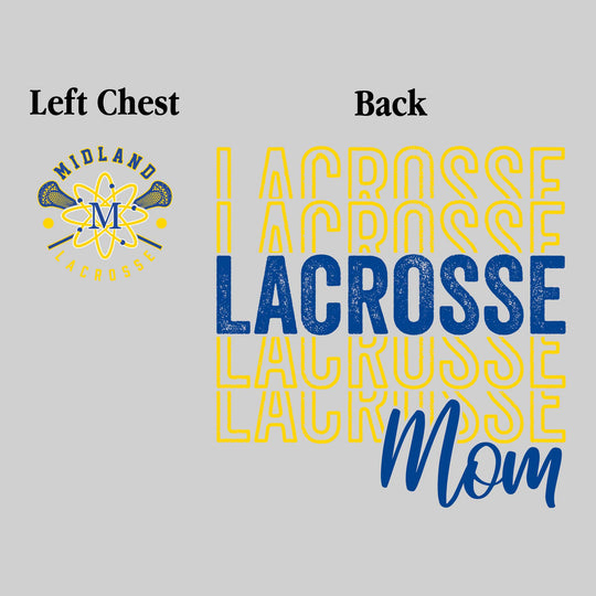 Midland Chemics - Lacrosse - Lacrosse Mom - Lacrosse Repeated with Left Chest