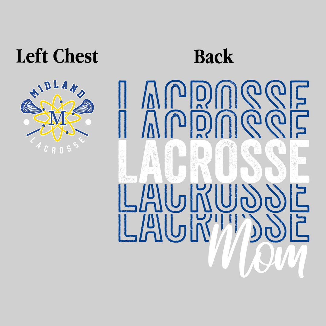 Midland Chemics - Lacrosse - Lacrosse Mom - Lacrosse Repeated with Left Chest