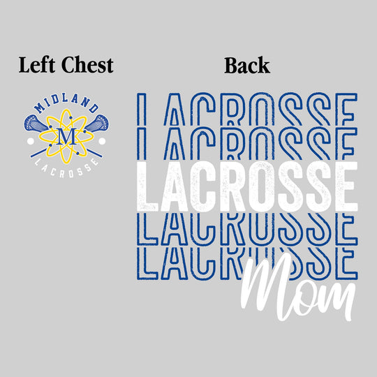 Midland Chemics - Lacrosse - Lacrosse Mom - Lacrosse Repeated with Left Chest