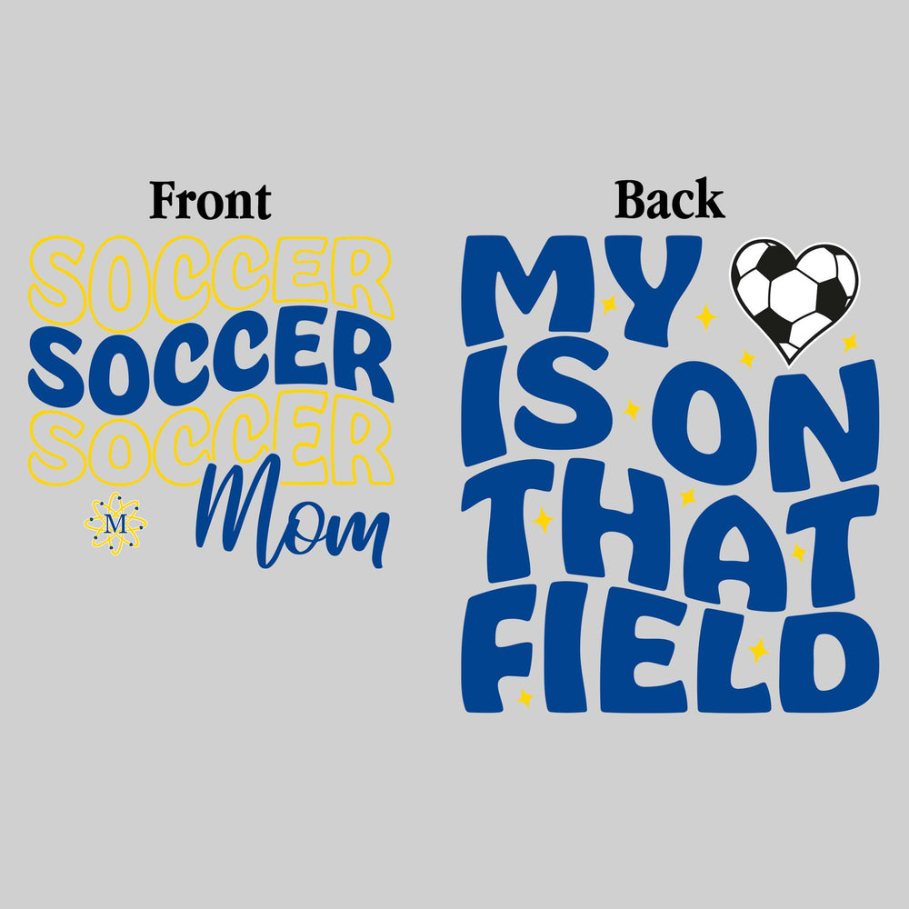Midland Chemics - Soccer - Soccer Mom - My Heart is on That Field