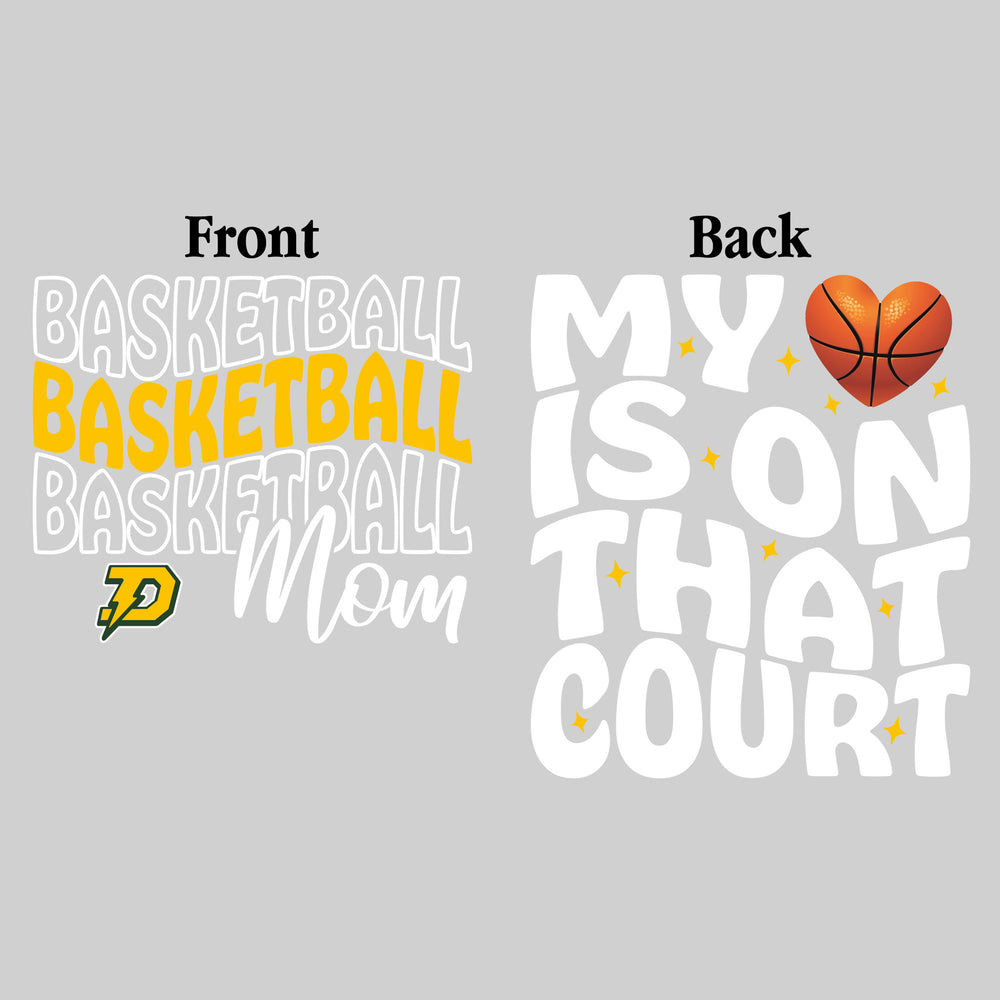 Midland Dow Chargers - Basketball - Basketball Mom - My Heart is on That Court