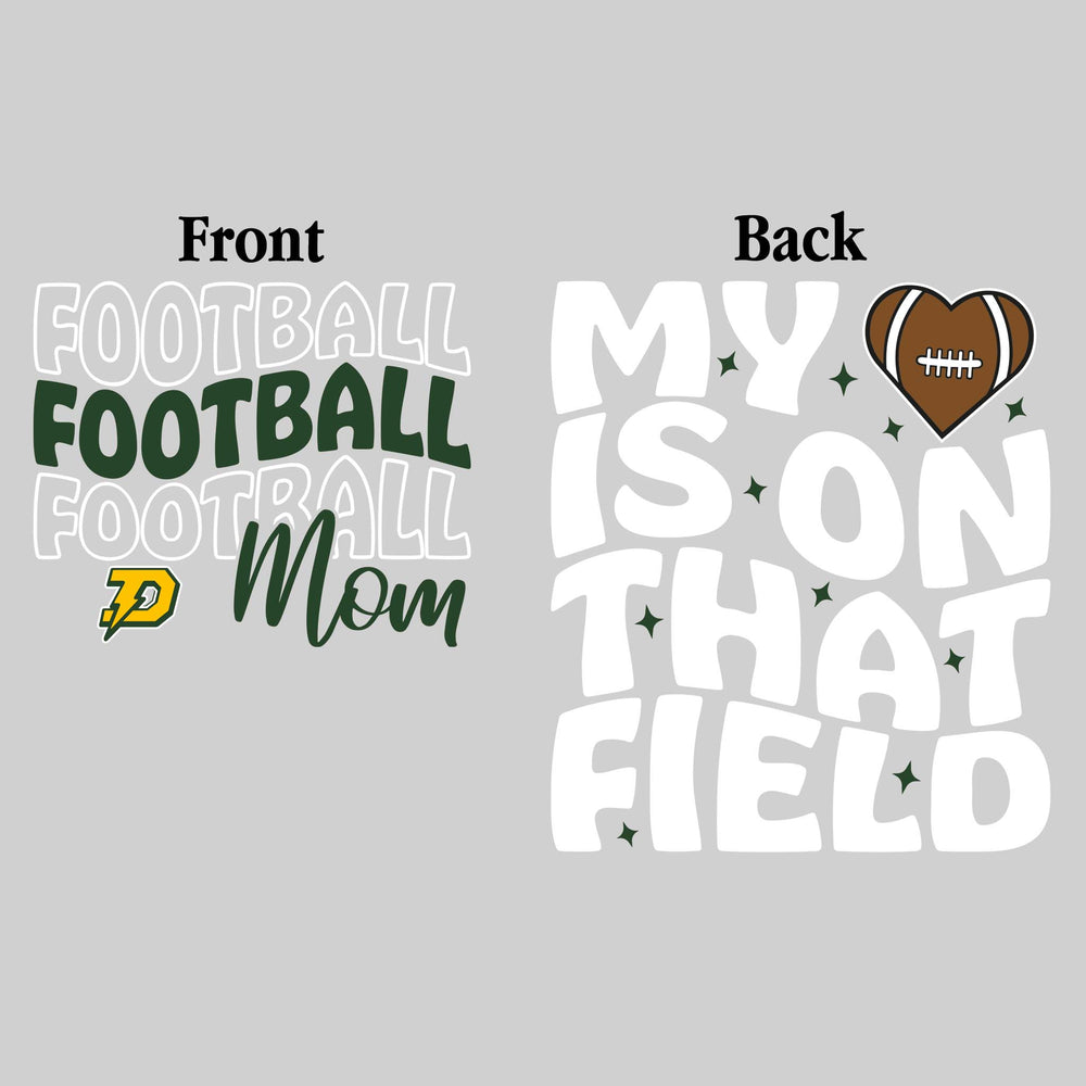 Midland Dow Chargers - Football - Football Mom - My Heart is on That Field