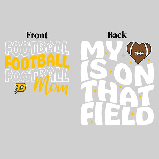 Midland Dow Chargers - Football - Football Mom - My Heart is on That Field