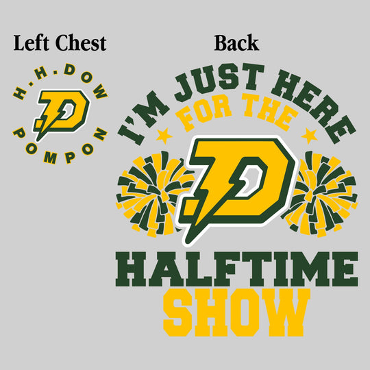 Midland Dow Chargers - Poms - I'm Just Here for the Halftime Show