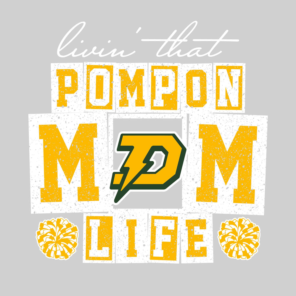Midland Dow Chargers - Poms - Livin' That Pompon Mom Life