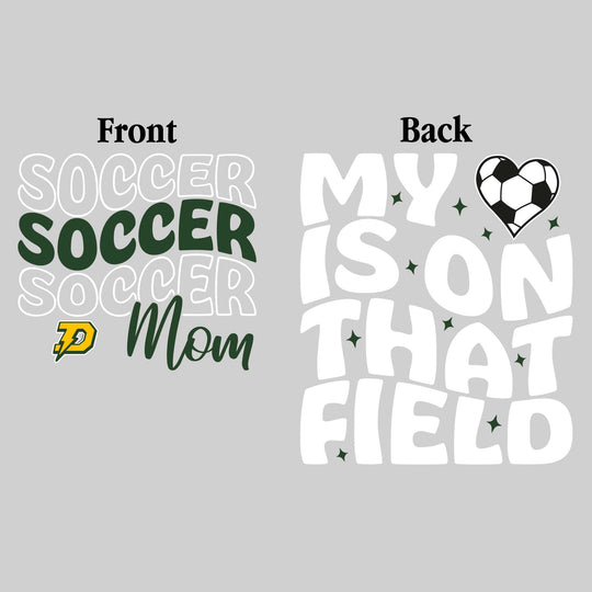 Midland Dow Chargers - Soccer - Soccer Mom - My Heart is on That Field