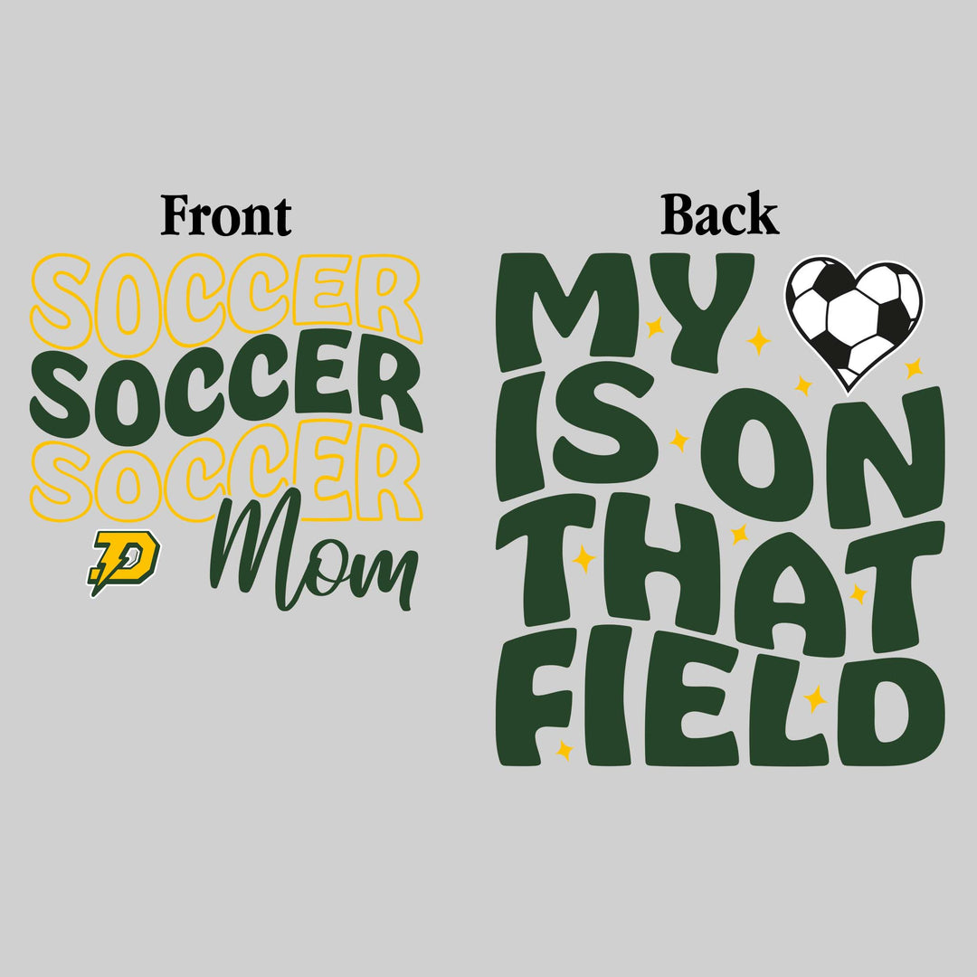 Midland Dow Chargers - Soccer - Soccer Mom - My Heart is on That Field